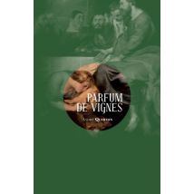 Parfum De Vignes