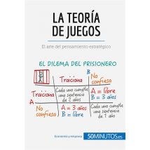 La Teoría De Juegos