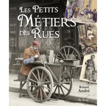 Les Petits Métiers Des Rues