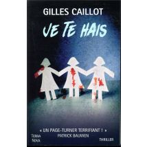 Je Te Hais