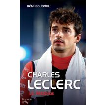 Charles Leclerc : Le Prodige