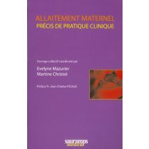 Allaitement Maternel - Précis De Pratique Clinique