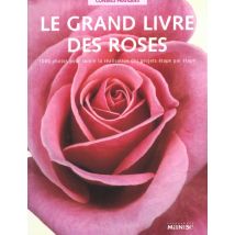 Grand Livre Des Roses (le) (petit Format)