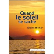 Quand Le Soleil Se Cache