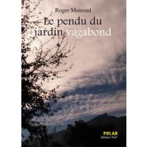 Le Pendu Du Jardin Vagabond
