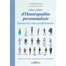 Mon Cahier D'Homéopathie Personnalisée - Découvrez Votre Profil Homéo !