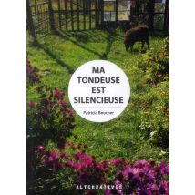 Ma Tondeuse Est Silencieuse