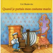 Quand Je Portais Mon Costume Marin