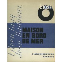 E.1027 : Maison En Bord De Mer / House By The Sea
