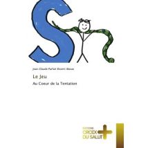 Le Jeu : Au Coeur De La Tentation
