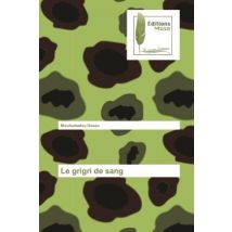 Le Grigri De Sang