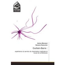 Guillain-barre :