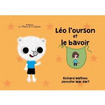 Léo L'Ourson Et Le Bavoir