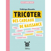 Tricoter Des Cadeaux De Naissance