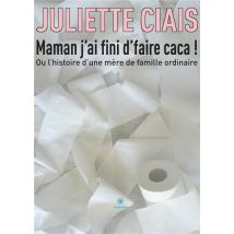 Maman J'Ai Fini D'Faire Caca !