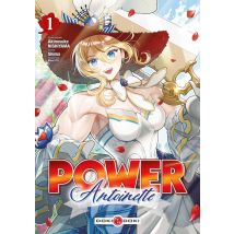 Power Antoinette Tome 1