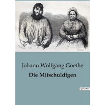 Die Mitschuldigen