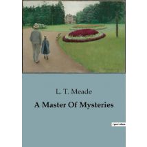A Master Of Mysteries : Unveiling The Enigmas: A Journey Into The Supernatural And The Scientific