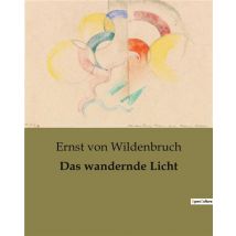 Das Wandernde Licht