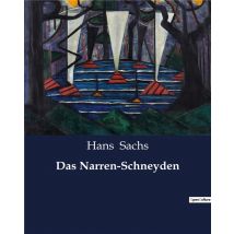 Das Narren-schneyden