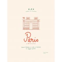 Carnet Du Voyageur - Paris - Carnet D'Adresses, De Notes Et D'Activités Du Voyageur Parisien