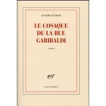 Le Cosaque De La Rue Garibaldi