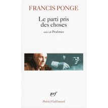 Le Parti Pris Des Choses - Proêmes - Douze Petits Écrits