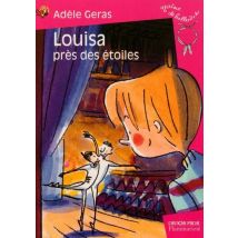 Graine De Ballerine T.3 - Louisa Près Des Étoiles