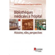 Bibliothèques Médicales À L'Hôpital