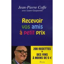 Recevoir Vos Amis À Petit Prix