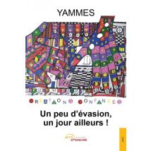 Un Peu D'Évasion, Un Jour Ailleurs !