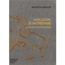 Mocassin, Je Me Prépare
