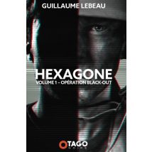 Hexagone Tome 1 : Opération Black-out
