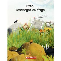 Otto, L'Escargot Du Frigo
