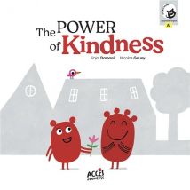 The Power Of Kindness