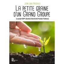 La Petite Graine D'Un Grand Groupe : Le Projet Gepy