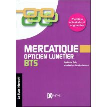 Mercatique Opticien Lunetier : Bts