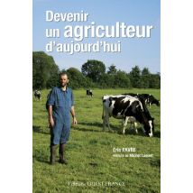 Devenir Un Agriculteur D'Aujourd'hui