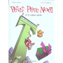 Petit Pere Noel Et Le Cadeau Perdu