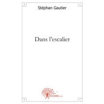 Dans L'Escalier