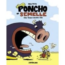 Poncho Et Semelle Tome 1 : Joyeux Western