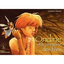 Ondine Et La Cérémonie Des Fées