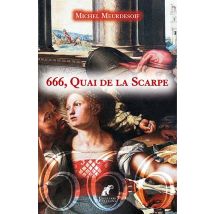 666, Quai De La Scarpe