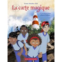 La Carte Magique T.2 - Le Mystérieux Phare D'Albion