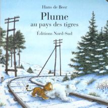 Plume Au Pays Des Tigres Cartonne