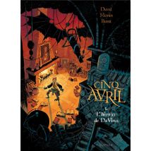 Cinq Avril Tome 1 : L'Héritier De Da Vinci