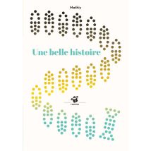 Une Belle Histoire