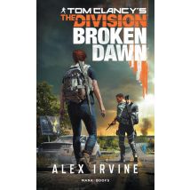 Tom Clancy's Division - Broken Dawn