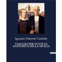 Viaggio Per Tutte Le Antichità Della Sicilia