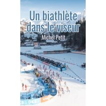 Un Biathlète Dans Le Viseur